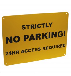 Strictly No Parking Wall Mounting Sign