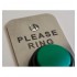 Please Ring Battery Doorbell Push Button